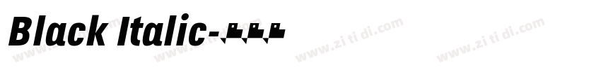 Black Italic字体转换